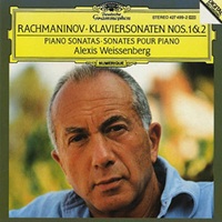 Deutsche Grammophon Digital : Weissenberg - Rachmaninov Sonatas 1 & 2